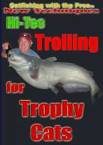 Hi-Tech Trolling for Trophy Cats (DVD)